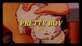 PRETTY BOY • joji ft. lil yachty lyrics