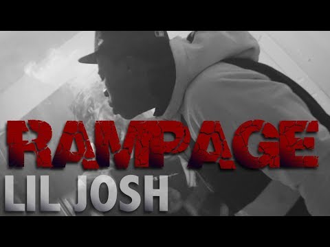 LIL JOSH - RAMPAGE (Official music video @shotbysako)
