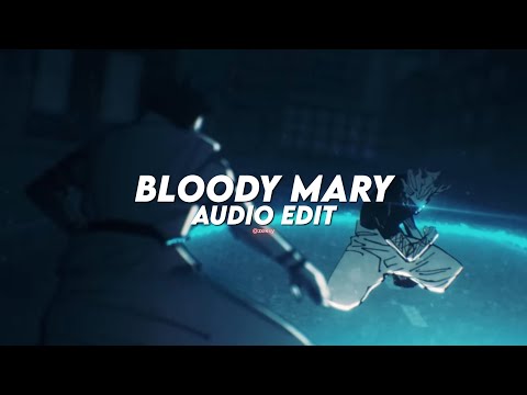 bloody mary (best part) - lady gaga [ edit audio ]