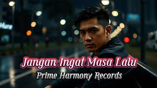 Download lagu Jangan Ingat Masa Lalu - Lagu Pop Melayu Terbaru dan Terbaik 2025 | Pesan Penuh Makna mp3 Download lagu Jangan Ingat Masa Lalu - Lagu Pop Melayu Terbaru dan Terbaik 2025 | Pesan Penuh Makna mp3