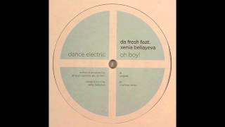 Da Fresh feat. Xenia Beliayeva ‎- Oh Boy!