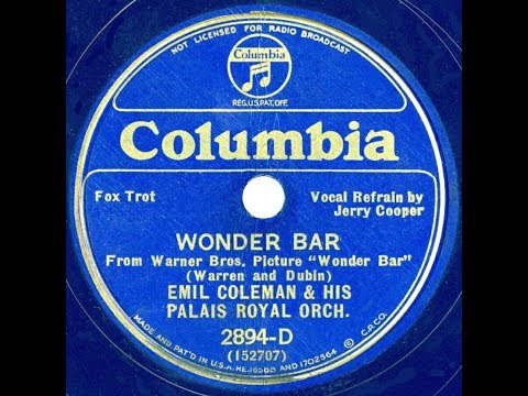 1934 Emil Coleman - Wonder Bar (Jerry Cooper, vocal)