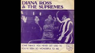 Diana Ross &amp; The Supremes - You&#39;ve Been So Wonderful To Me