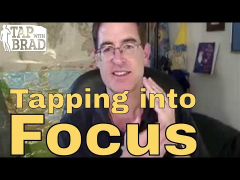 Tapping into Focus - Tapping with Brad Yates