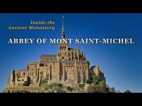Inside Mont Saint-Michel’s Abbey — Medieval Monastery with Hidden Rooms | France 4K
