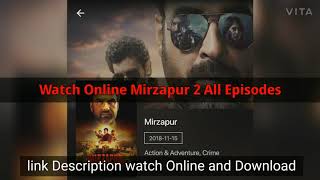 Mirzapur Season 2 All Episodes Watch Online & Download Full HD