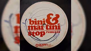 Bini & Martini - Stop (Paul C. New Jack Remix) [2005]