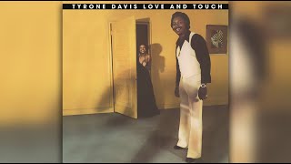 Tyrone Davis - Close To You