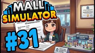 Liquidamos El Gran Crédito #31 | Mall Simulator | Gameplay Español