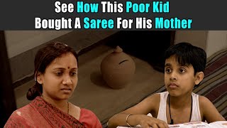 See How This Poor Kid Bought A Saree For His Mothe