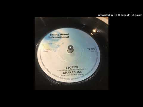 Chakachas - Stories 1972