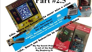Pac-Man Mini-Cade Prototype with a Raspberry PI! - Part 2.5 - My DreamGear 200/300 in 1