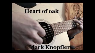 Heart of oak - Mark Knopfler (cover)