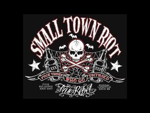 SMALL TOWN RIOT - WORKING CLASS FAMILY (True Rebel Records)