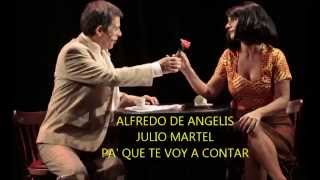 ALFREDO DE ANGELIS - JULIO MARTEL - PA' QUE TE VOY A CONTAR - MILONGA - 1948