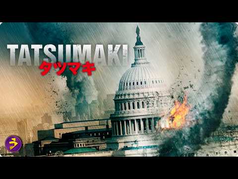【🎬無料公開中】制御不能の巨大竜巻――映画『TATSUMAKI タツマキ』