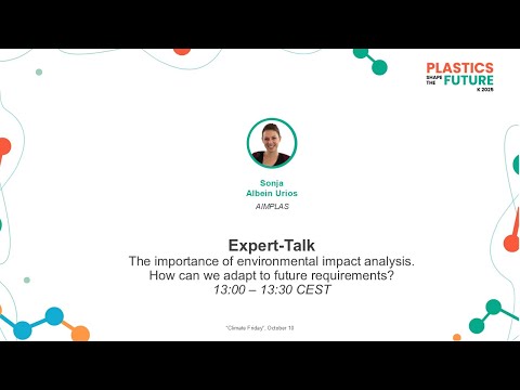 K 2025 Keynote: The Importance of Environmental Impact Analysis for Plastics