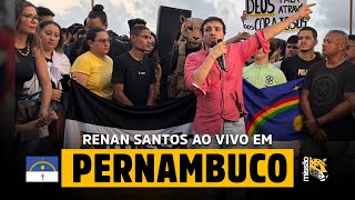 RENAN SANTOS EM PERNAMBUCO | IRL 11/01/2026