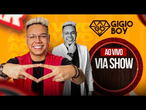 GIGIO BOY AO VIVO NA VIA SHOW 24/08/2025 ⭐💎🥇🏆