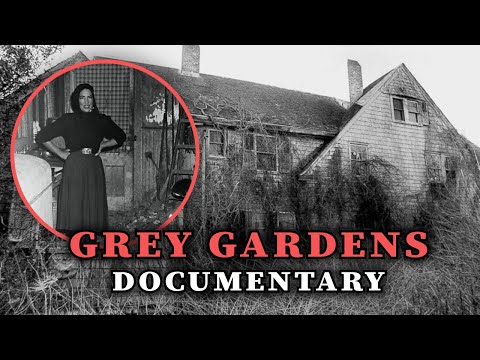 The Dark Story Of America's Most Filthy Mansion: Grey Gardens