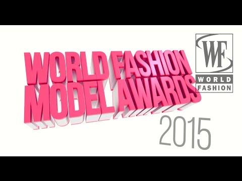 World Fashion Model Awards 2015