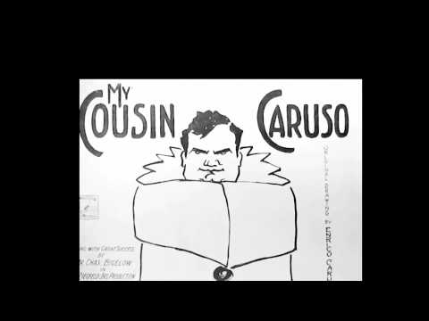 Billy Murray ~  My Cousin Caruso (with apologies to Leoncavallo & Verdi) -  (1909)