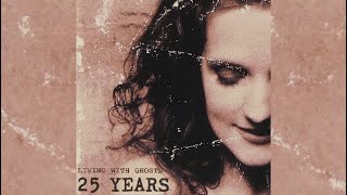 Patty Griffin - 25 Years of ‘Living With Ghosts’.