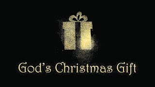 God\'s Christmas Gift