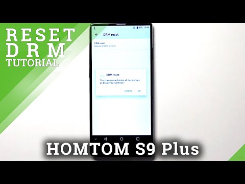 How to Reset DRM in HOMTOM S9 Plus – Erase DRM License