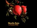 Howlin' Rain - "Collage (James Gang)" Official