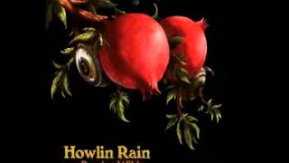 Howlin&#39; Rain - &quot;Collage (James Gang)&quot; Official