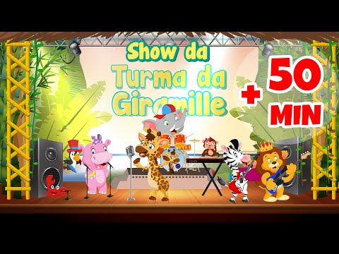 Show da Turma da Giramille + 50 min | Desenho Animado Musical