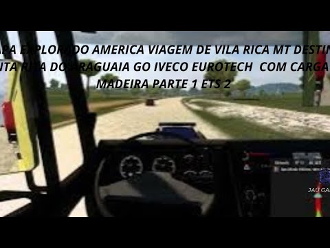 MAPA EXPLORADO AMERICA VIAGEM DE VILA RICA MT DESTINO SANTA RITA DO ARAGUAIA GO IVECO EUROTECH  COM