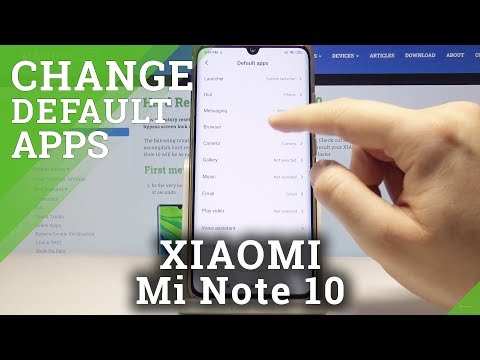 How to Change Default Apps in XIAOMI Mi Note 10 – Select Default Opening