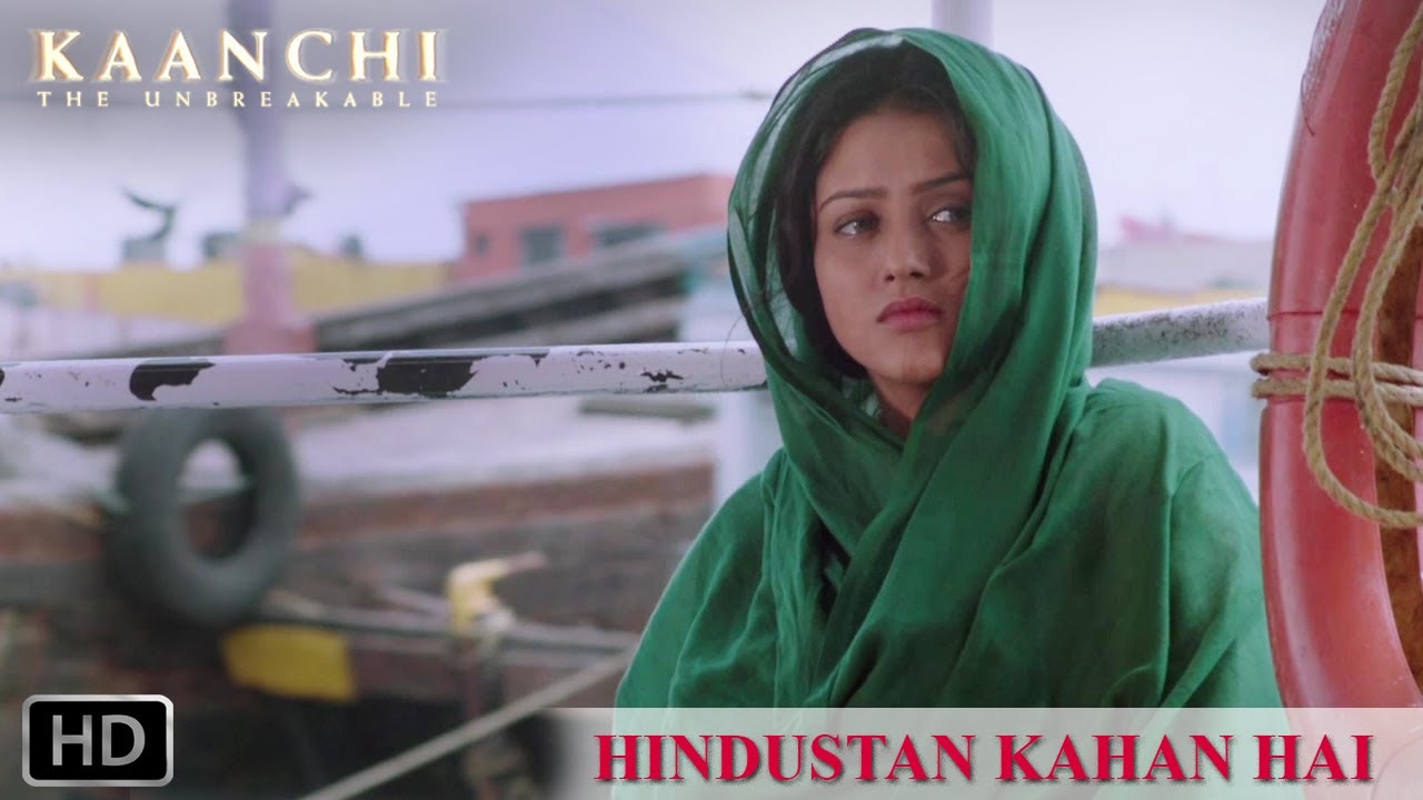 Hindustan Kahan Hai Lyrics  | Kaanchi: The Unbreakable | Kartik Tiwari, Mishty | Mohit Chauhan, Raj Pandit | Ismail Darbar