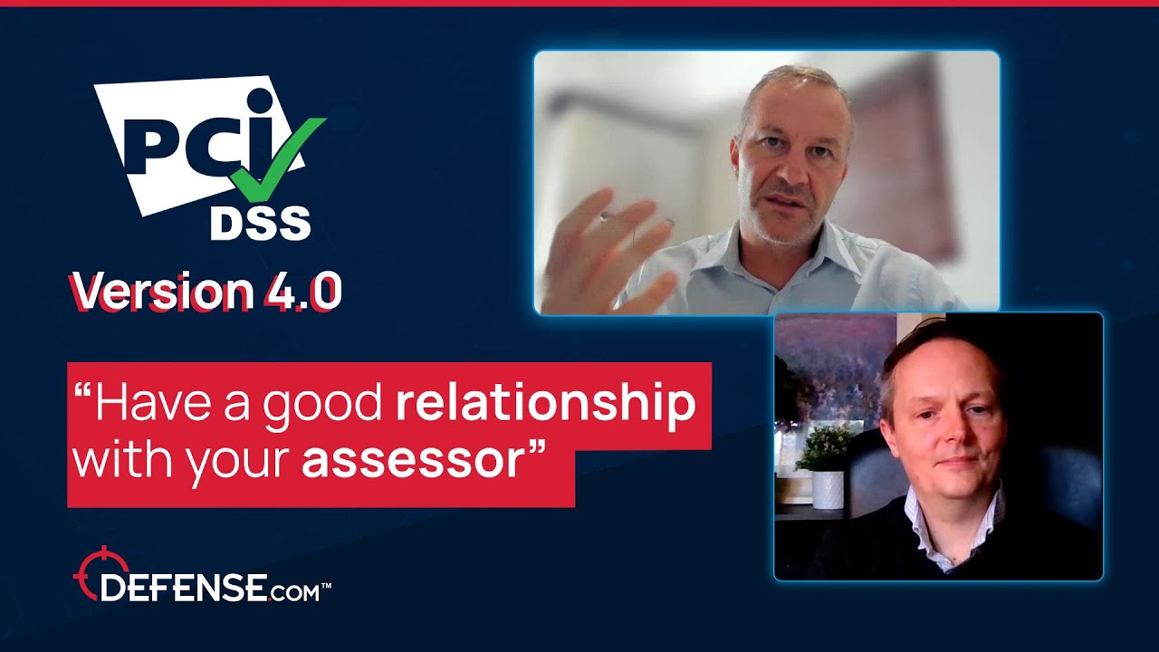 Have a good relationship with your assessor – PCI DSS discussion with Andrew Henwood – Part 2  