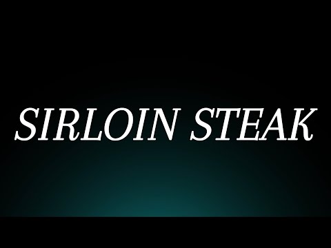 Learn How to Pronounce 'Sirloin Steak'! Correctly (Food Pronunciation)