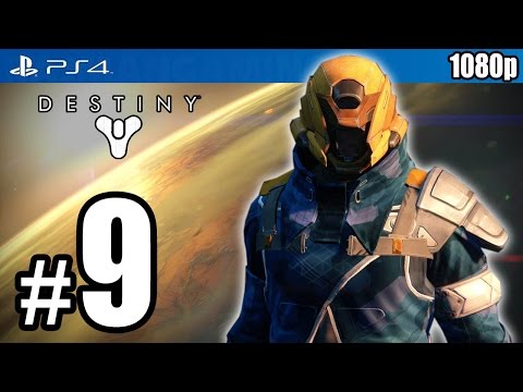 Destiny Walkthrough PART 9 (PS4) [1080p] No Commentary TRUE-HD QUALITY