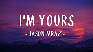 Download lagu I m Yours Jason Mraz... mp3