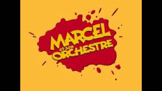 Marcel et son Orchestre - Mégafun