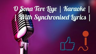 O Sona Tere Liye | Mom | Karaoke | AR Rahman | Sing Along |