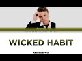 Ashton Irwin 'Wicked Habit' Lyrics [Color Coded ENG_ESP]