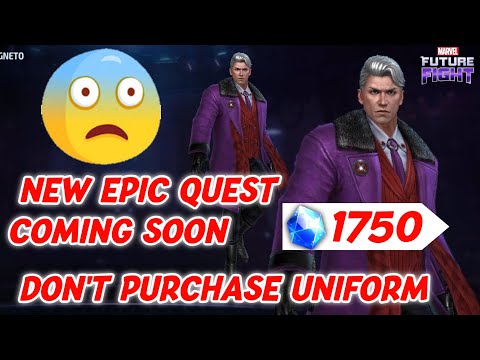 Don't purchase Magneto Uniform | don't Waste Your Crystals | wait for New Epic quest | MFF