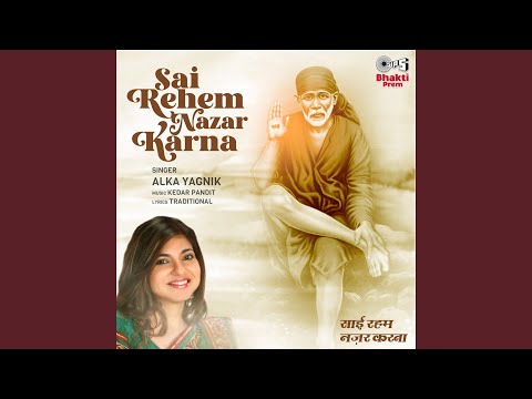 Sai Rehem Nazar Karna (Full Audio) — watch video