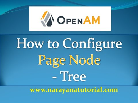 How to Configure OpenAM Page Node Tree