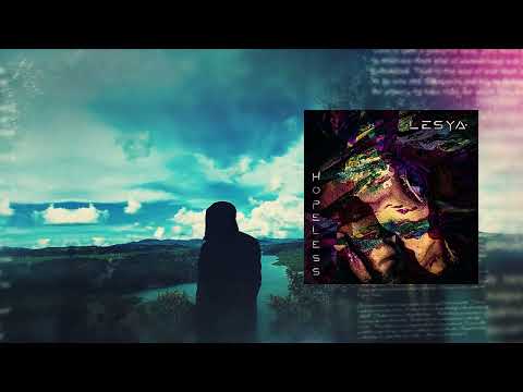LESYA - Hopeless (Official Visualizer)