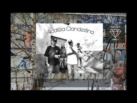 Alcatéia Clandestina - É o Bonde / Inspiração Sonora ( Prod. Kagê )