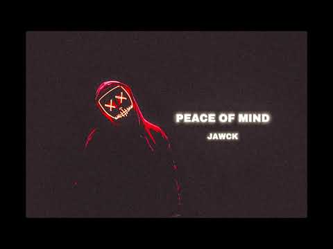 Jawck - Peace Of Mind (Free Download)