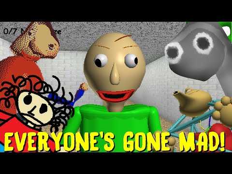 Everyone's Gone MAD! - Baldi's Basics Mod