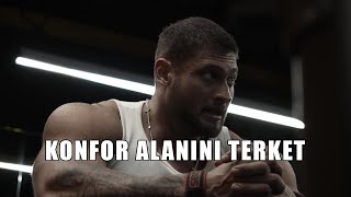 Konfor Alanını Terket